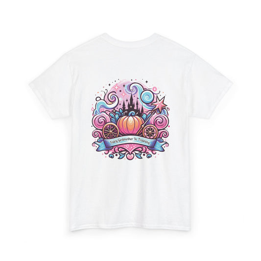 Fairy Godmother In Training - Pink - Unisex Heavy Cotton Tee