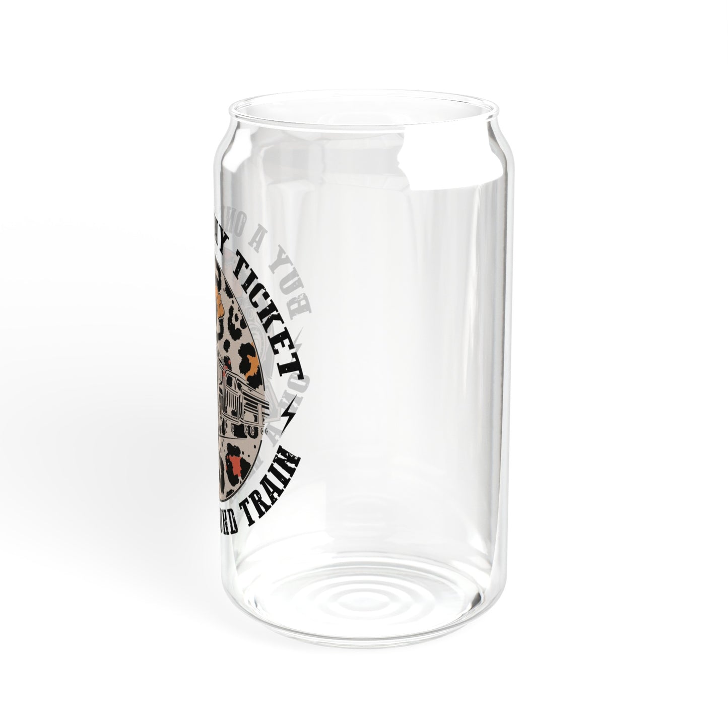 One Way Ticket - Sipper Glass, 16oz