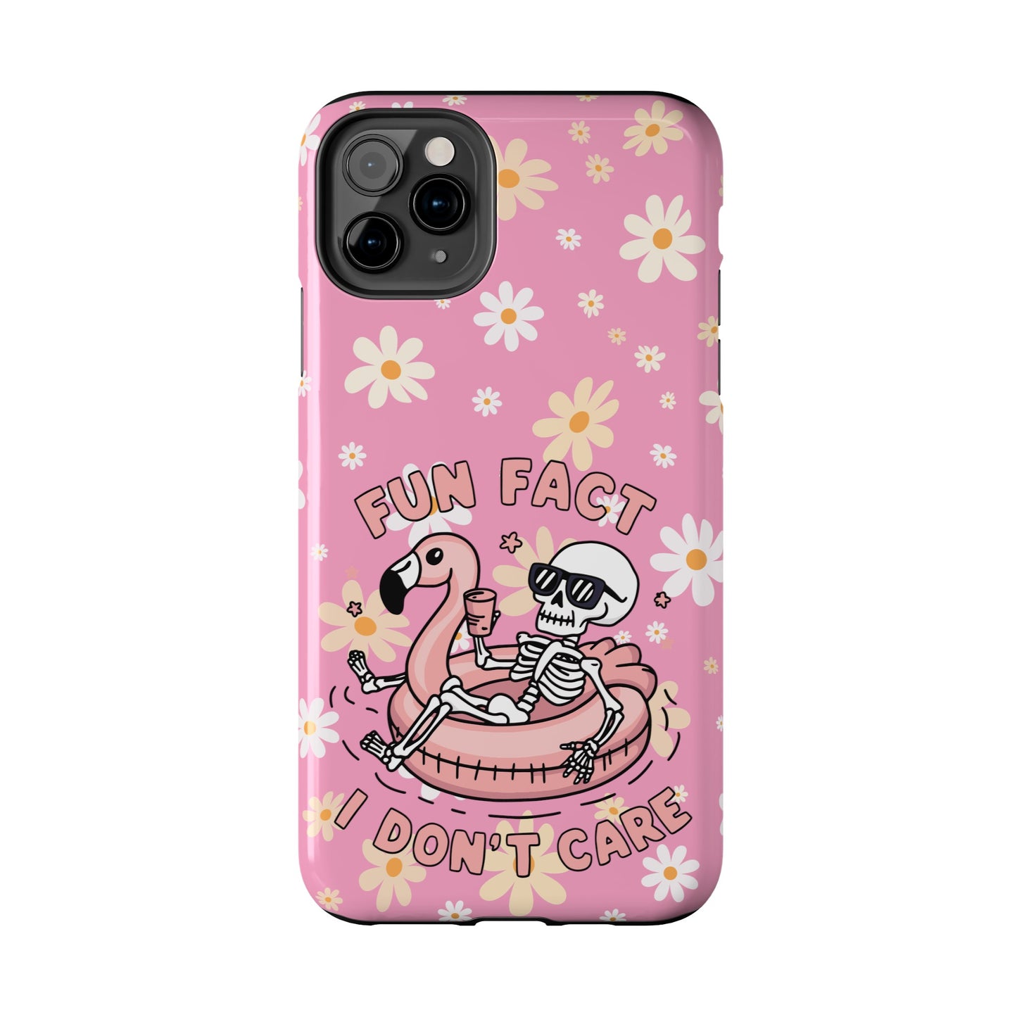 Fun Face I Dont Care  - Tough Phone Cases