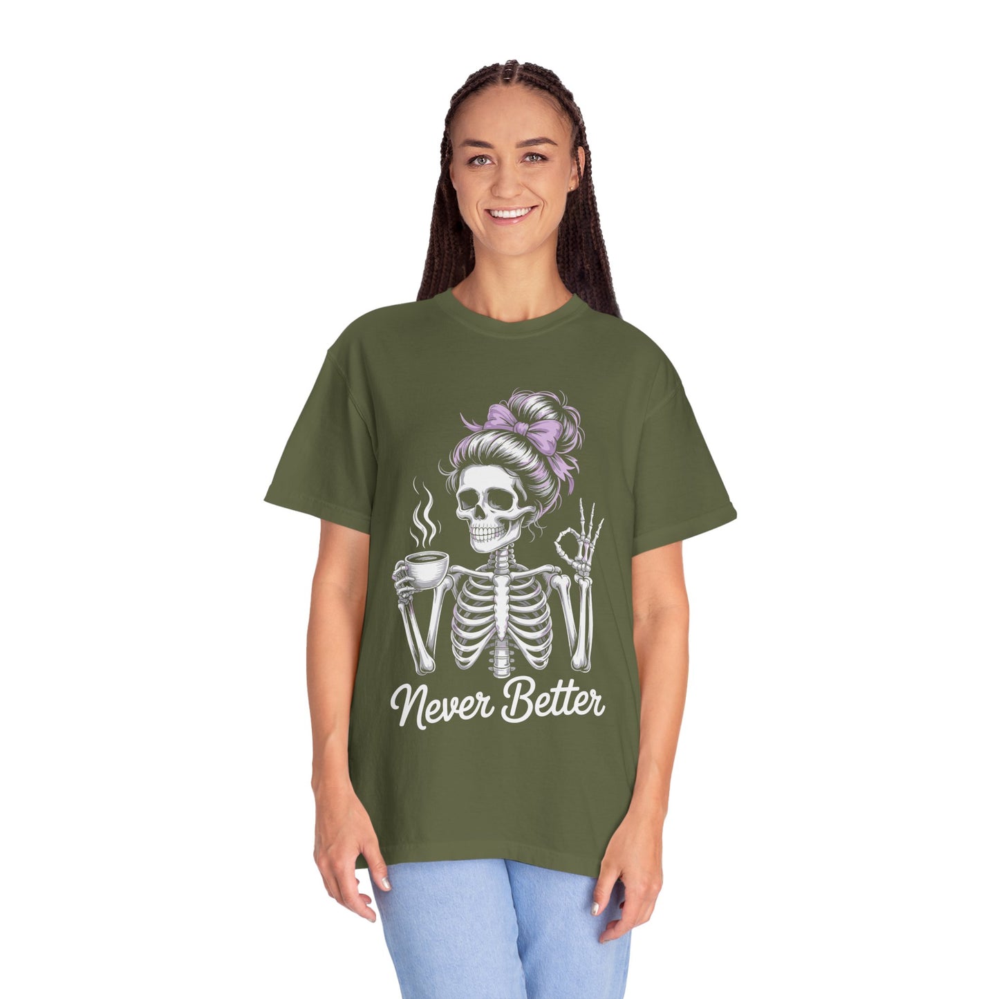 Never Better Tee