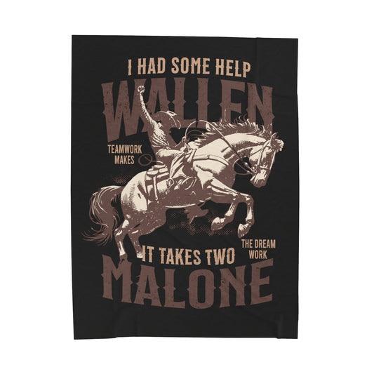 I had some help - Wallen - Malone -  Plush Blanket