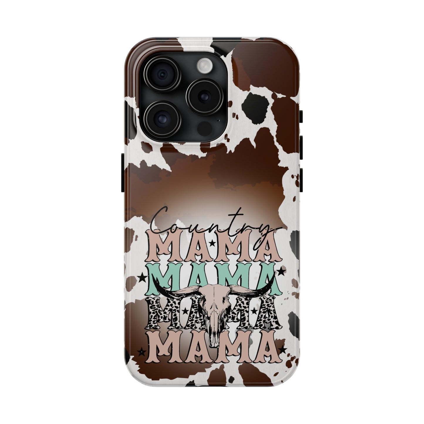 Country Mama  - Tough Phone Cases