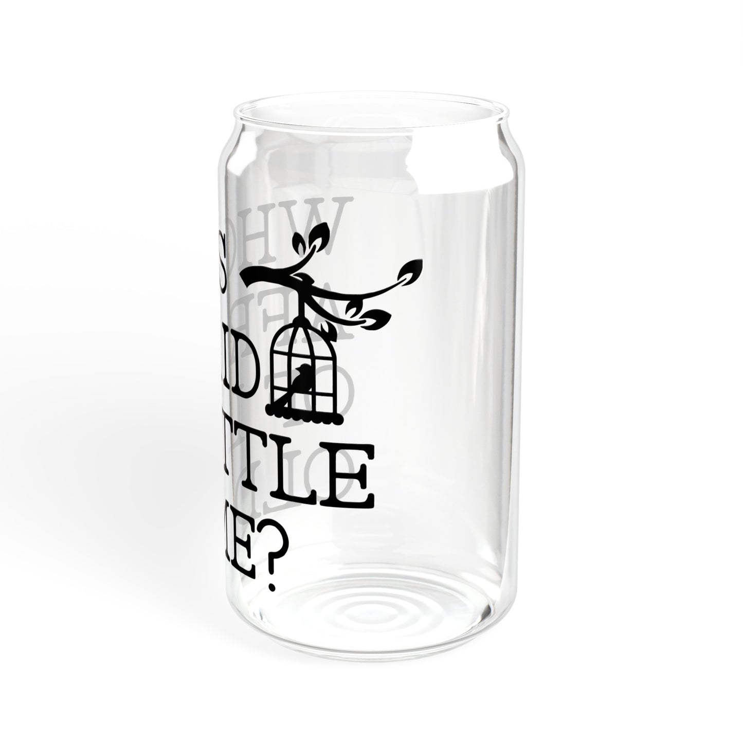 Little Old Me - Sipper Glass, 16oz