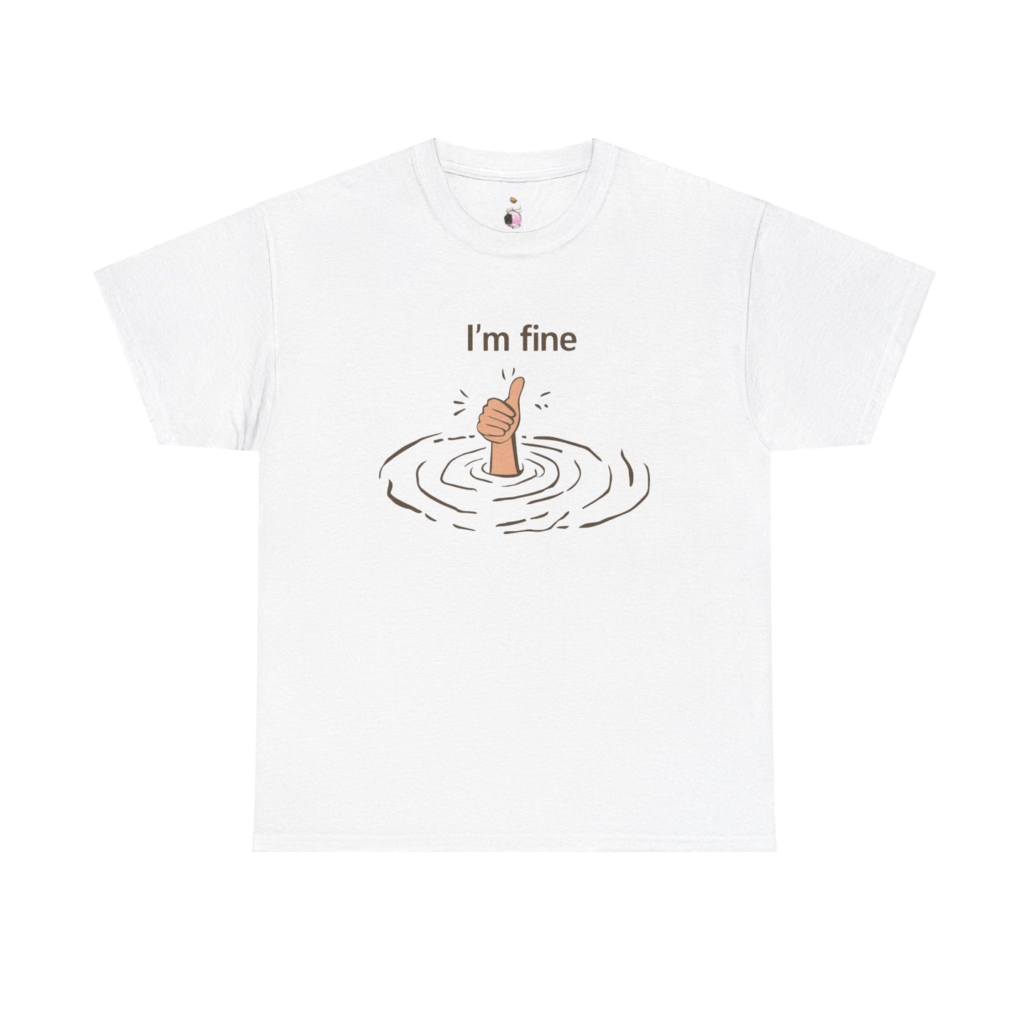 I'm Fine - Unisex Heavy Cotton Tee