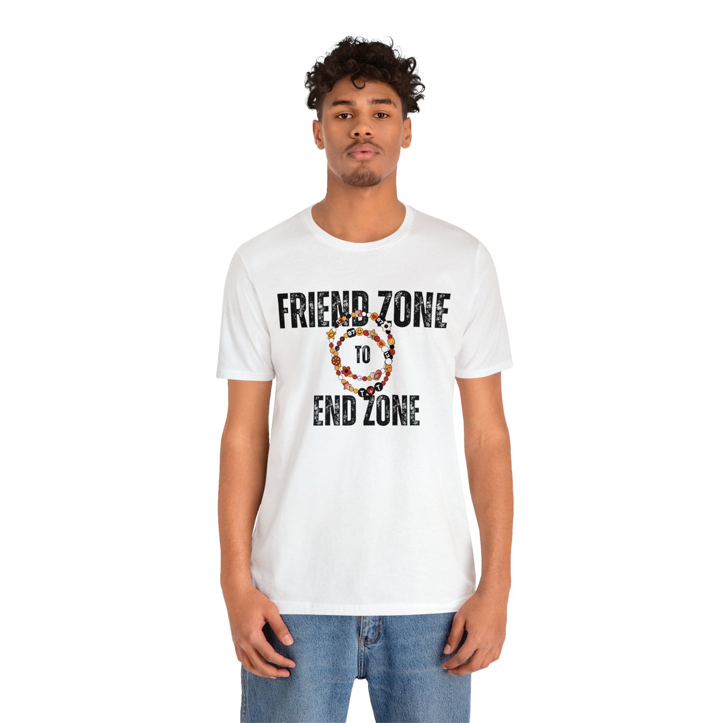 Friend Zone To The End Zone - Unisex Jersey Short Sleeve Tee