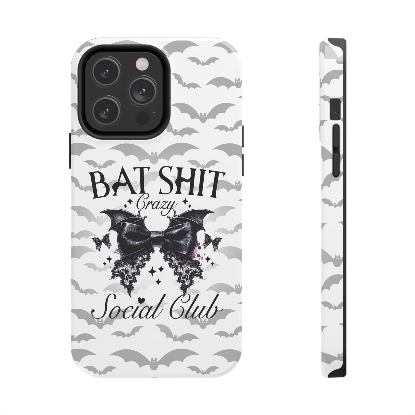 Bat Shit Crazy Social Club - Tough Phone Cases