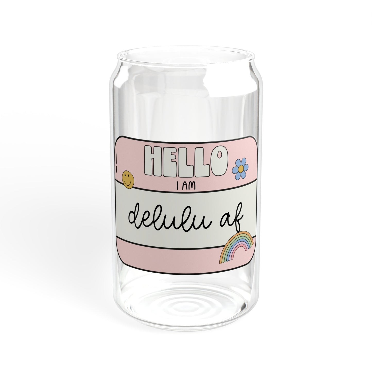 Delulu - Sipper Glass, 16oz