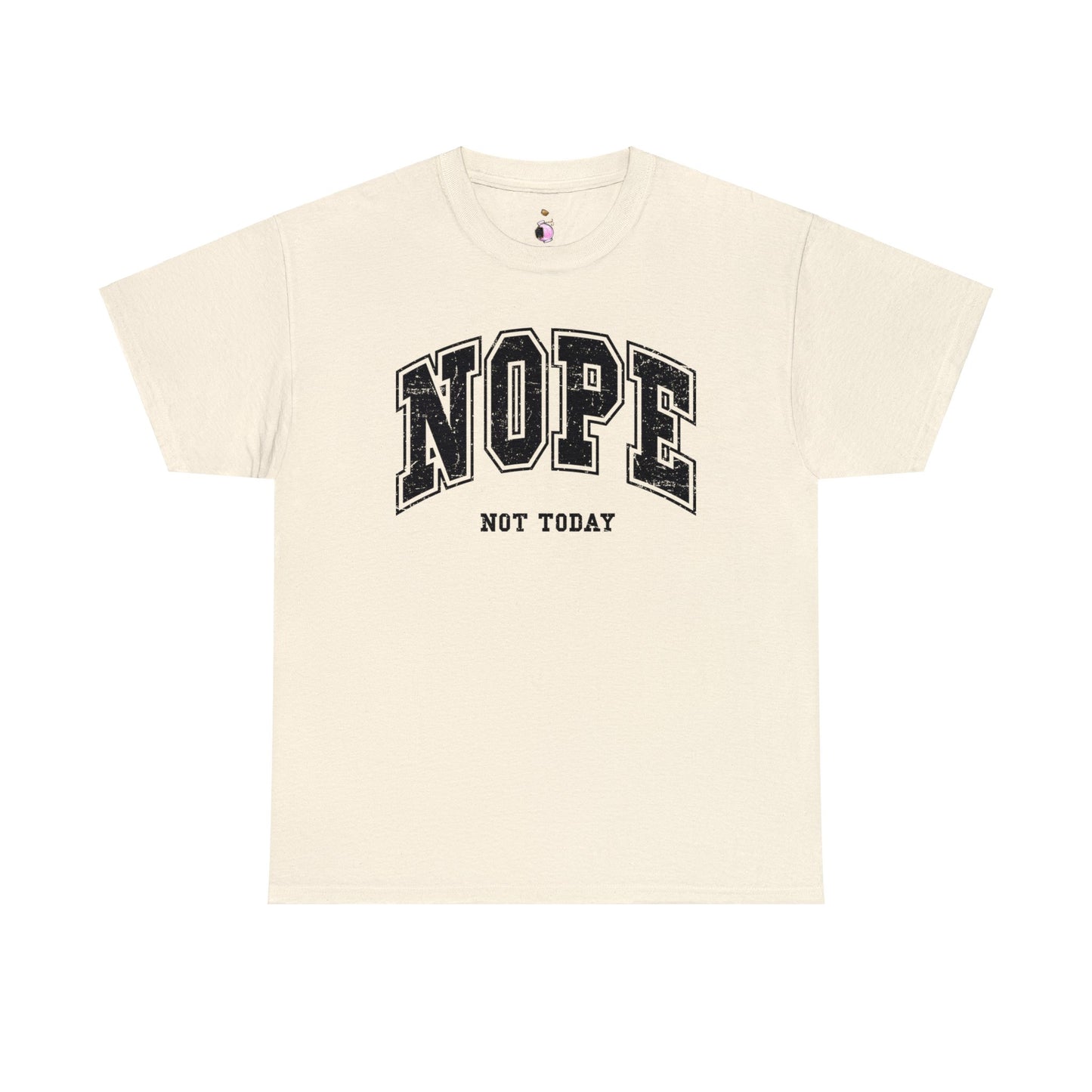 Nope, not today - Unisex Heavy Cotton Tee