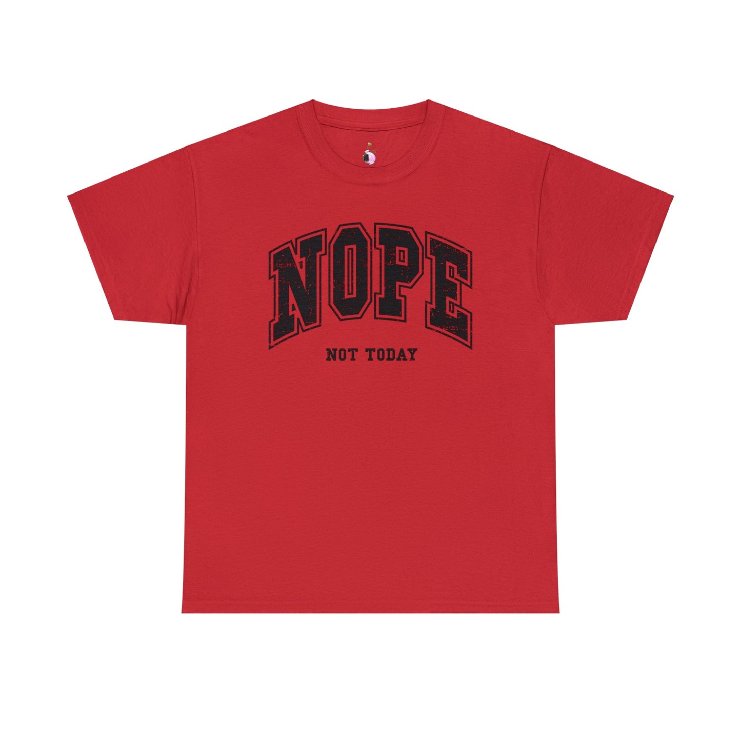 Nope, not today - Unisex Heavy Cotton Tee