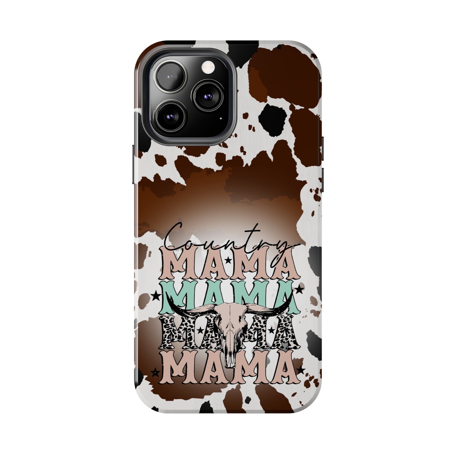 Country Mama  - Tough Phone Cases