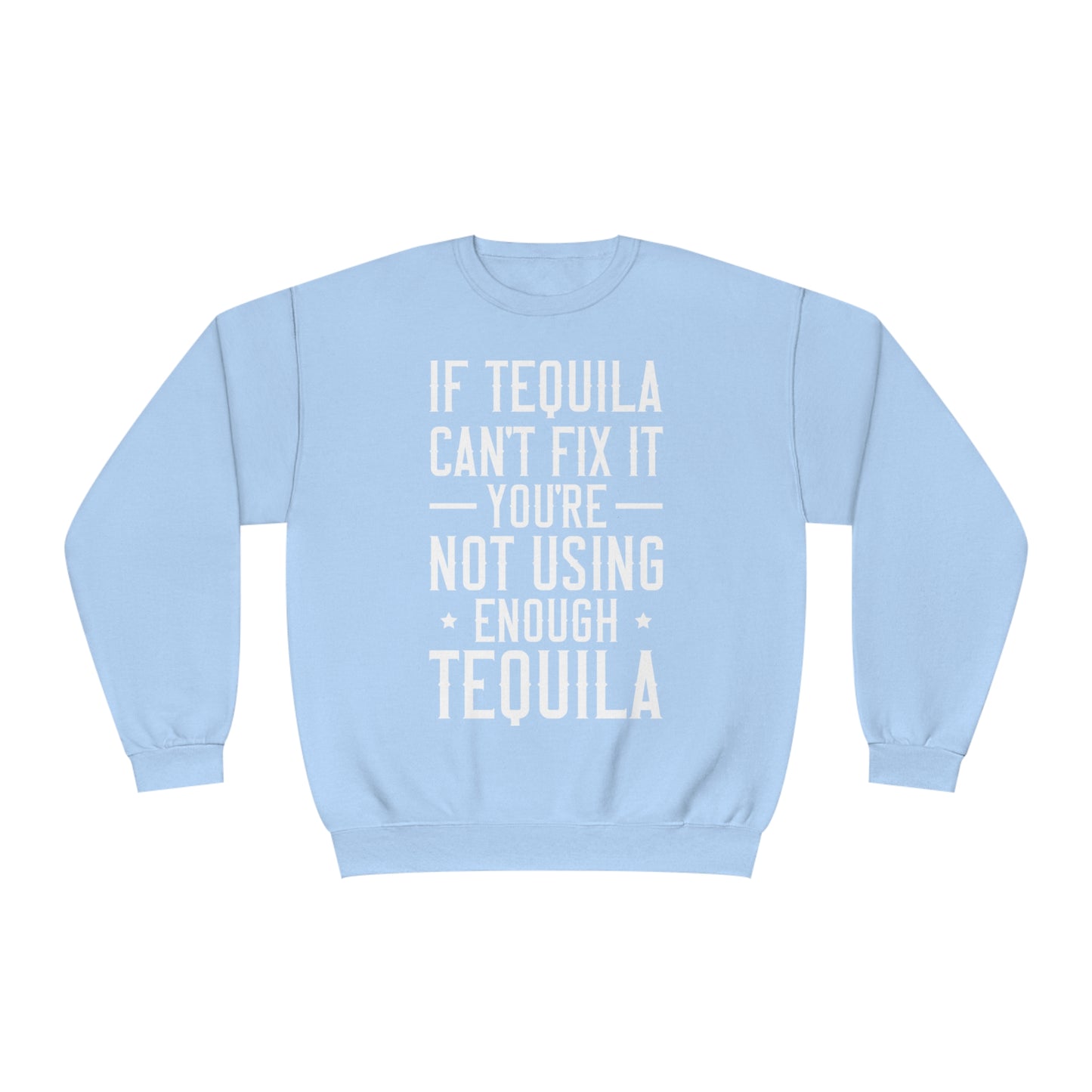 Tequila - Unisex NuBlend® Crewneck Sweatshirt