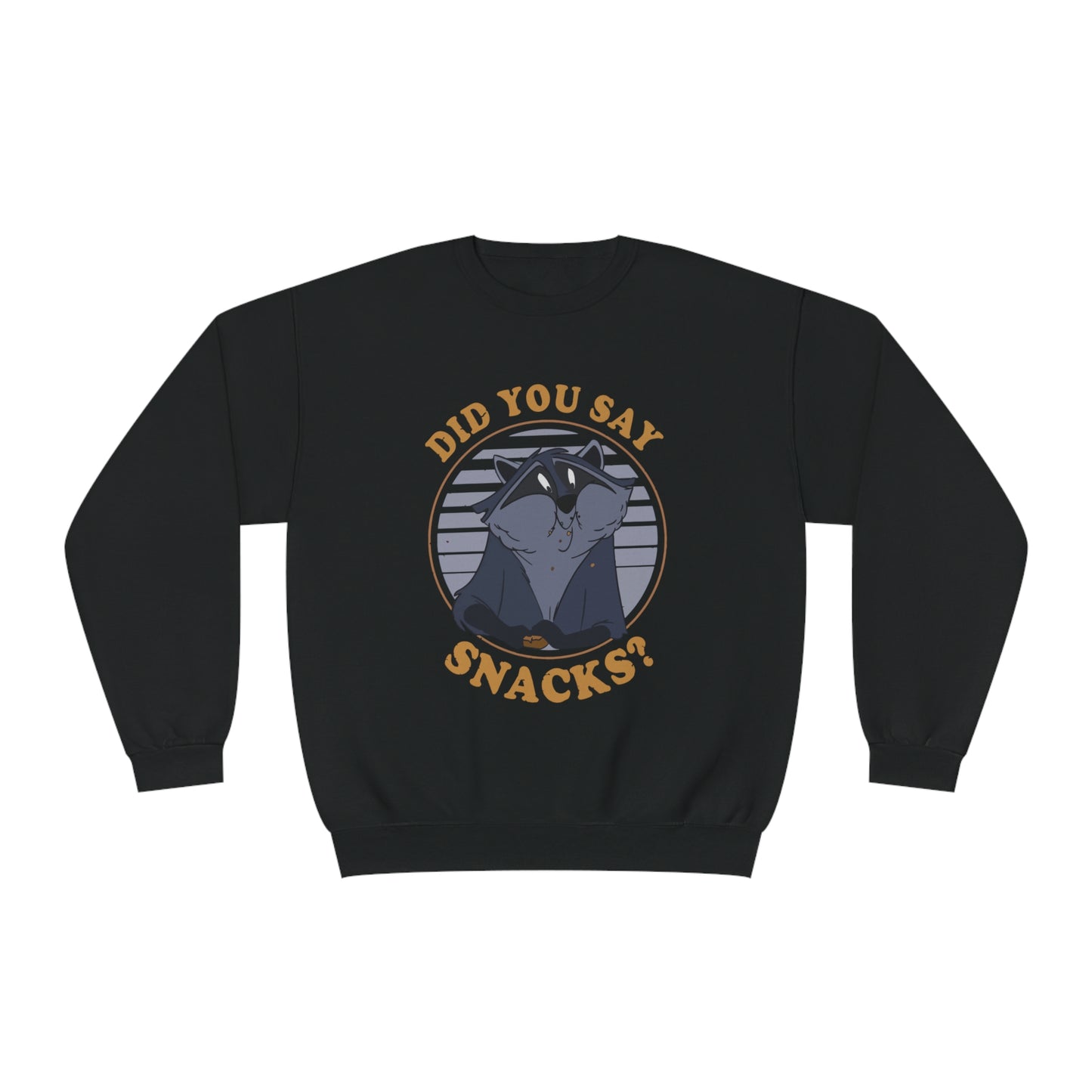 Did You Say Snacks? - Unisex NuBlend® Crewneck Sweatshirt