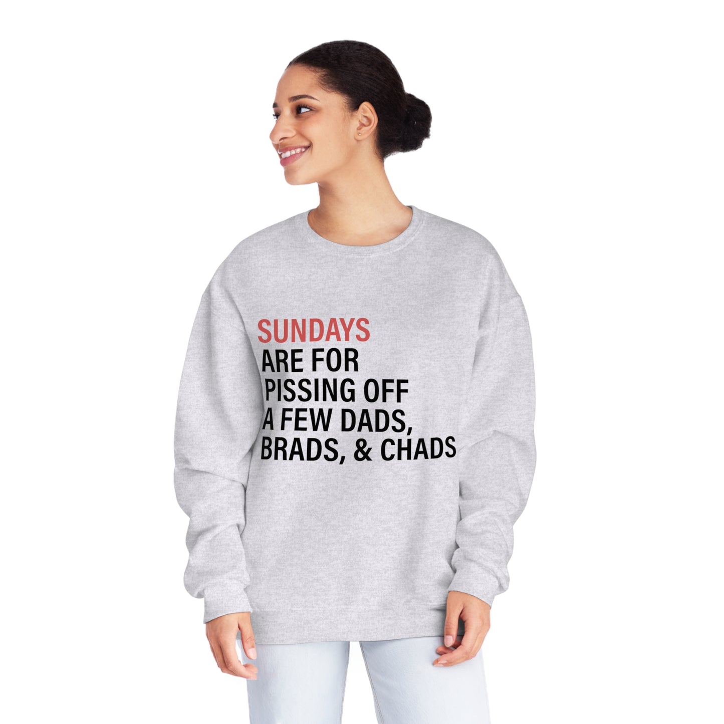 Sundays - Dads, Brads & Chads  - Unisex NuBlend® Crewneck Sweatshirt