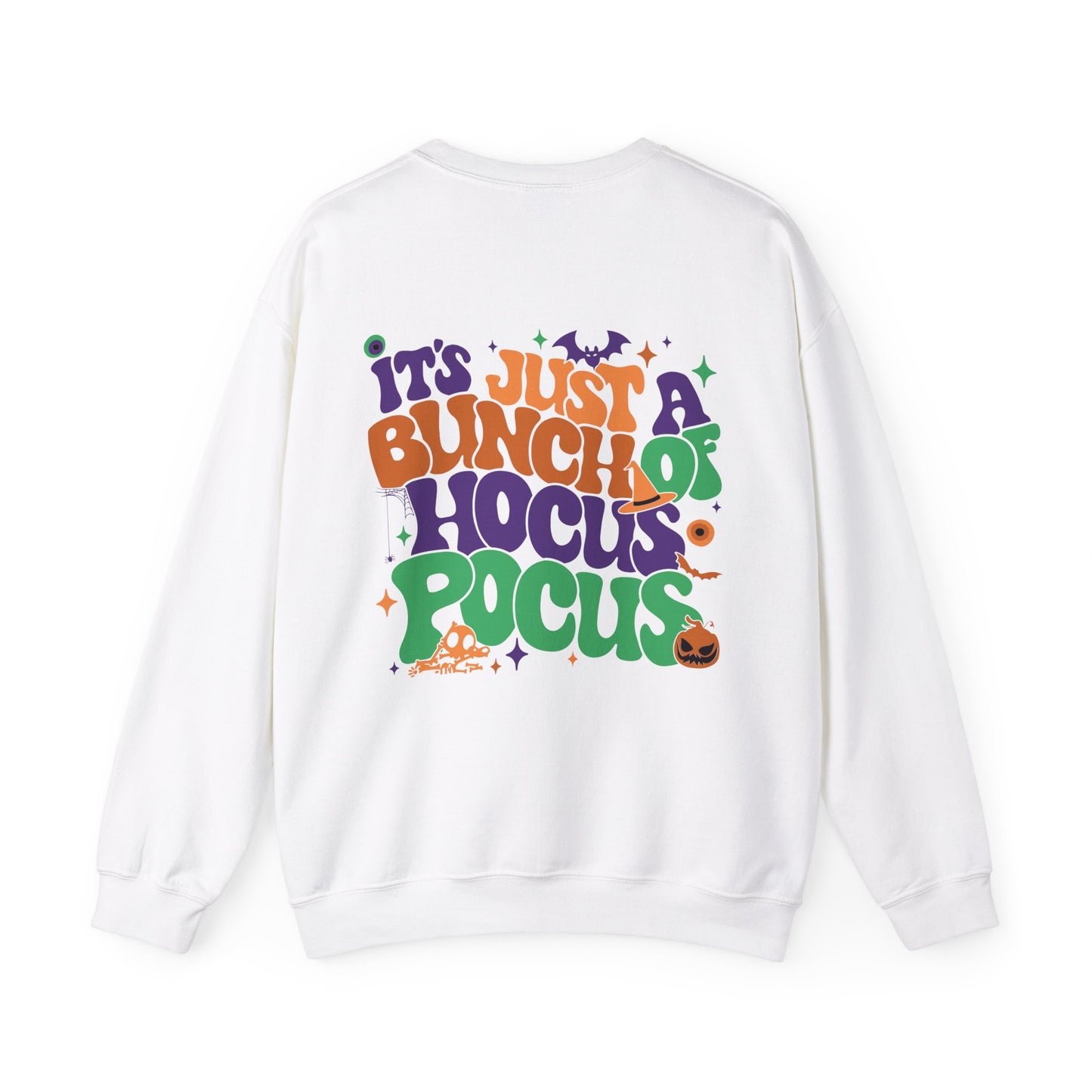 It's Just A Bunch Of Hocus Pocus  - Unisex Heavy Blend™ Crewneck Sweatshirt