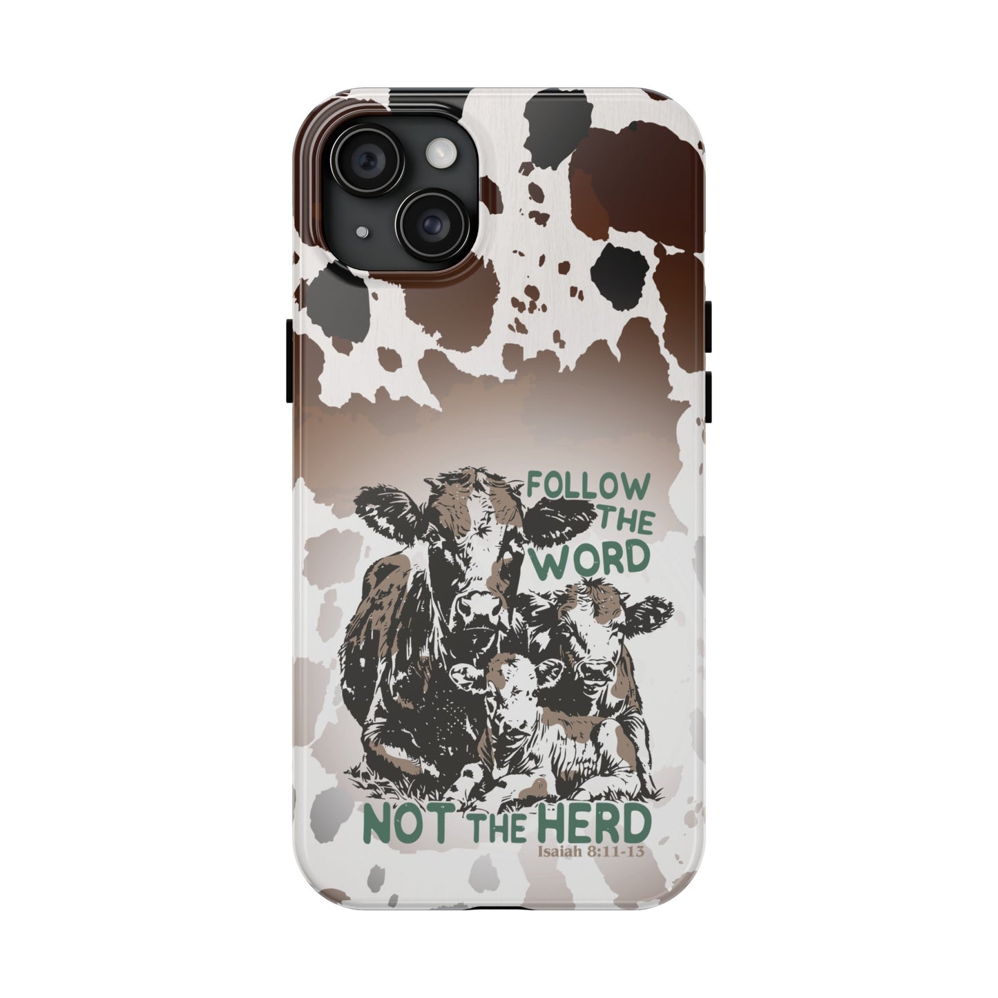 Follow The Word - Tough Phone Cases