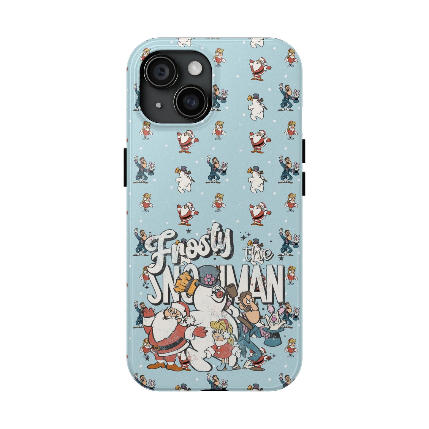 Frosty The Snowman -  Tough Phone Cases