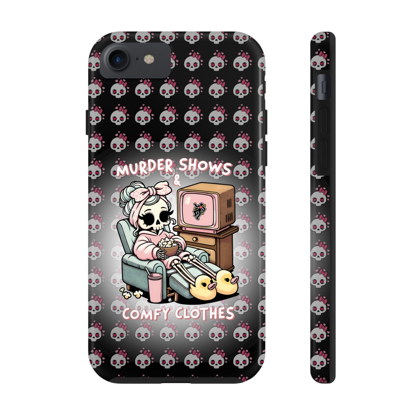 Murder Shoes and Comfy Clothes- Tough Phone Cases