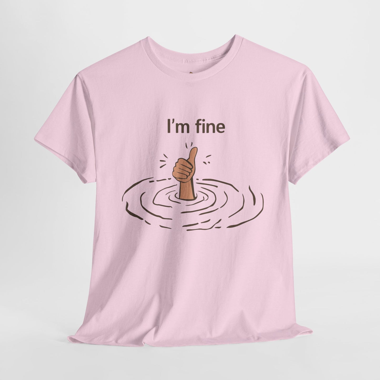 I'm Fine - Unisex Heavy Cotton Tee