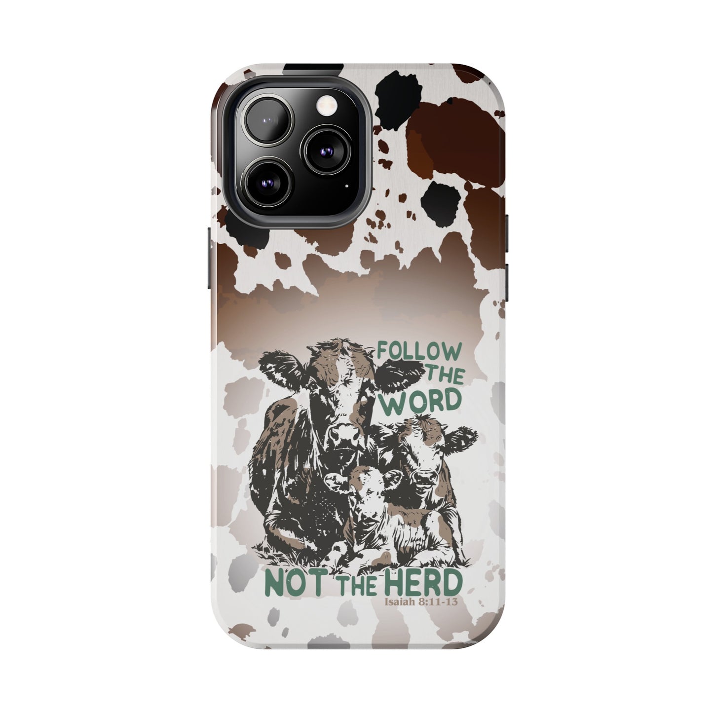 Follow The Word - Tough Phone Cases