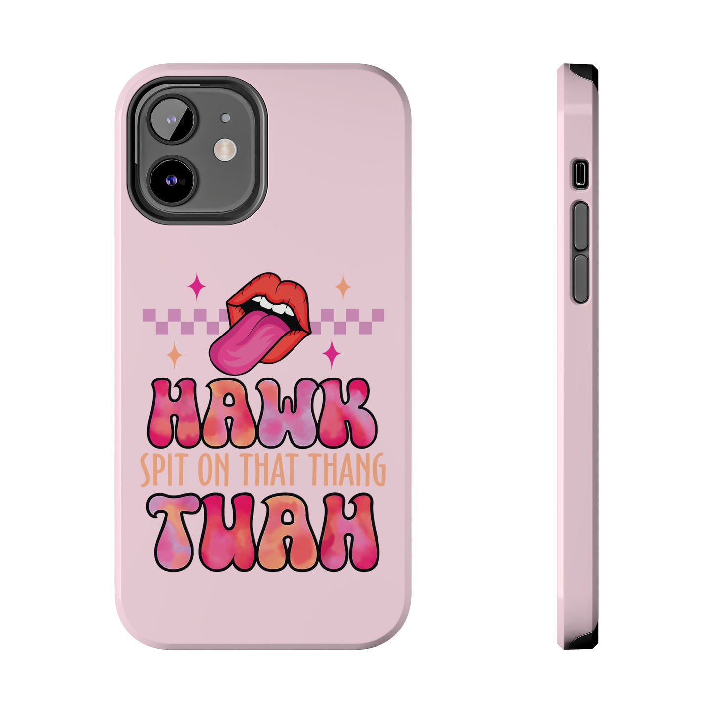 Hawk Tuah - Tough Phone Cases