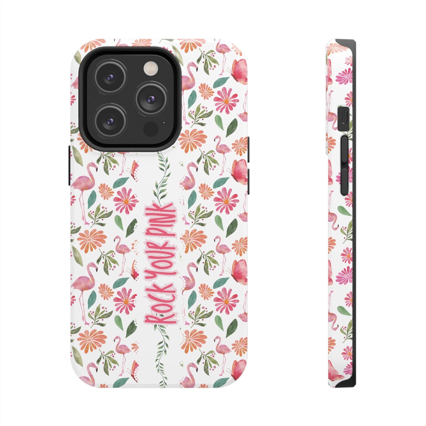 Rock Your Pink -  Tough Phone Cases