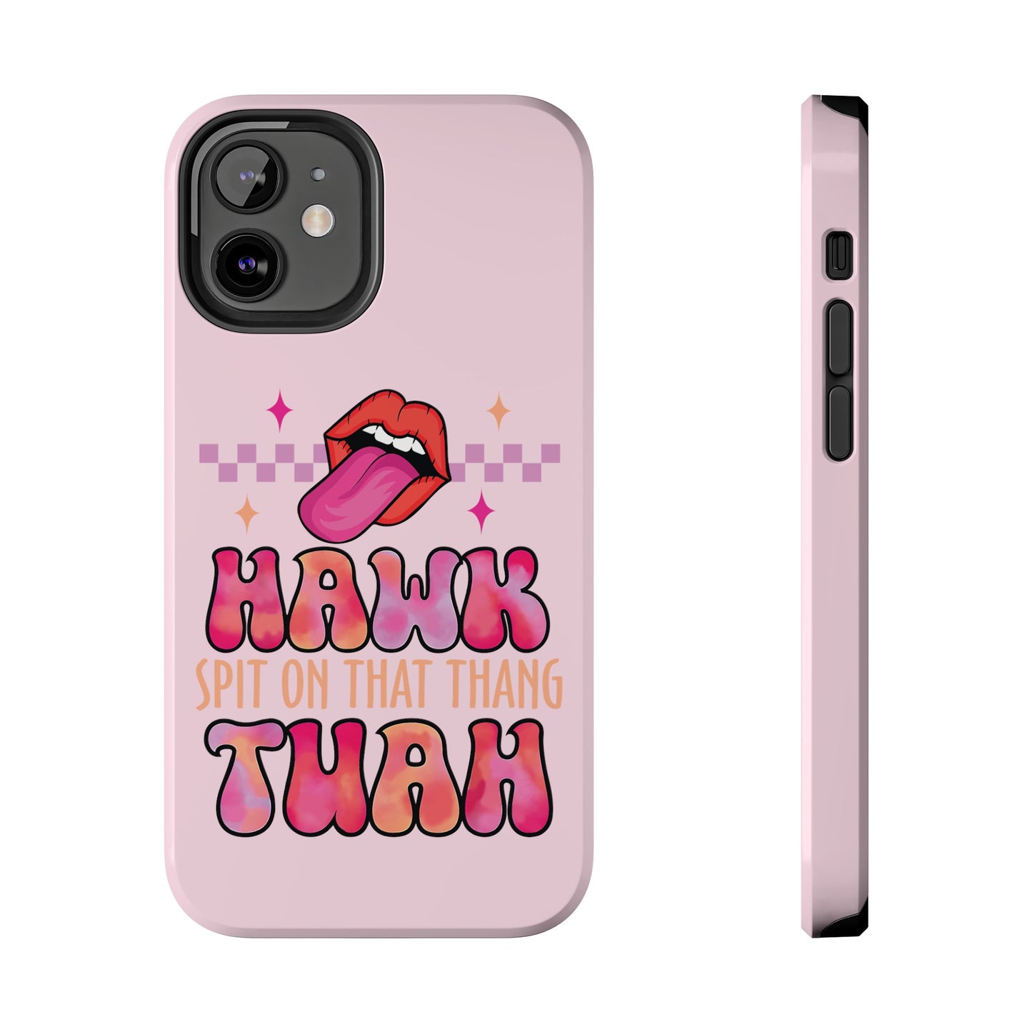 Hawk Tuah - Tough Phone Cases