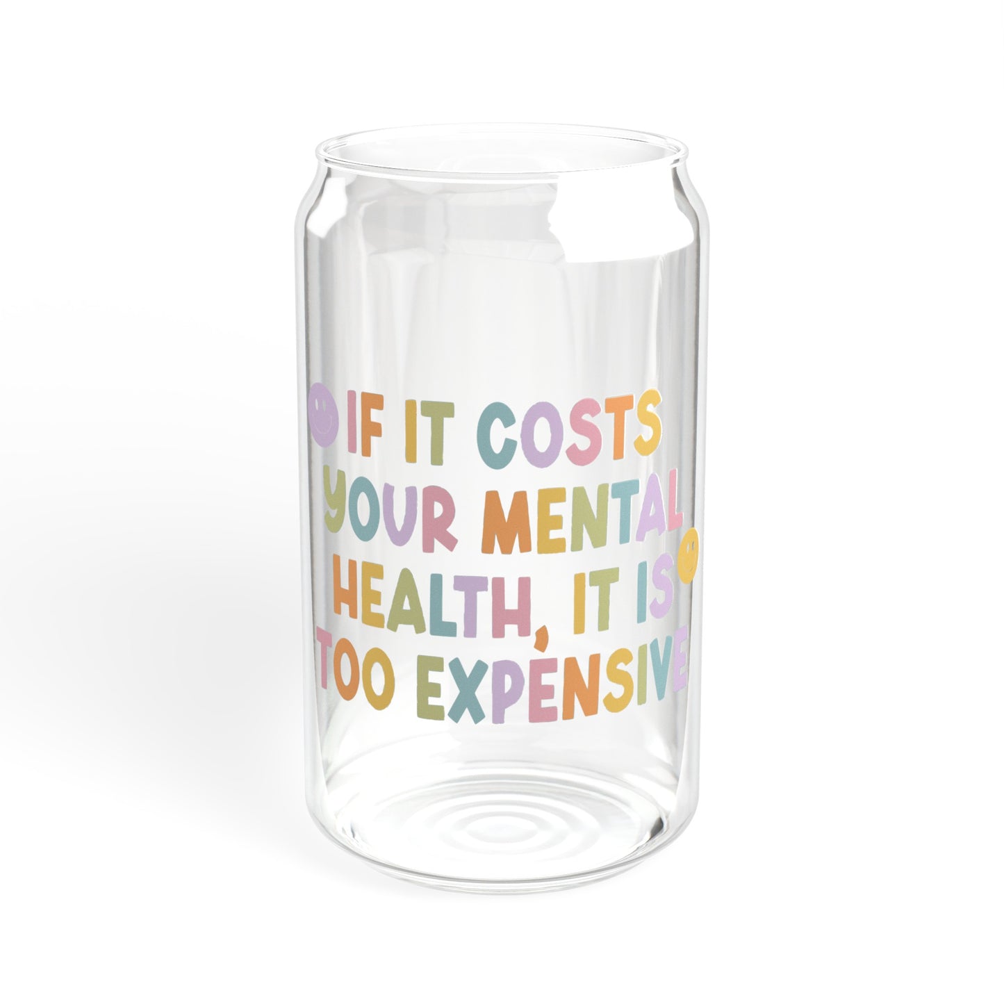 Mental Health - Sipper Glass, 16oz