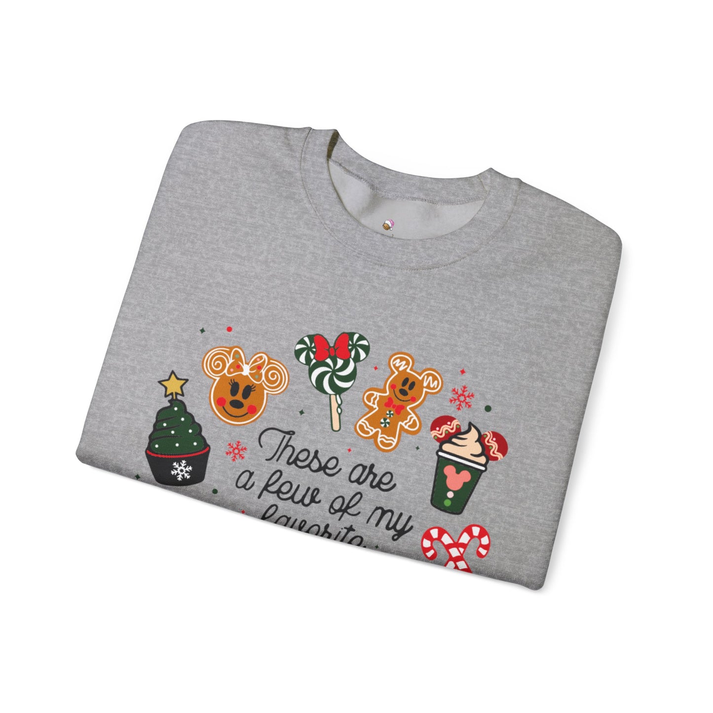 These Are A Few Of My Favorite Things Christmas Sweatshirt