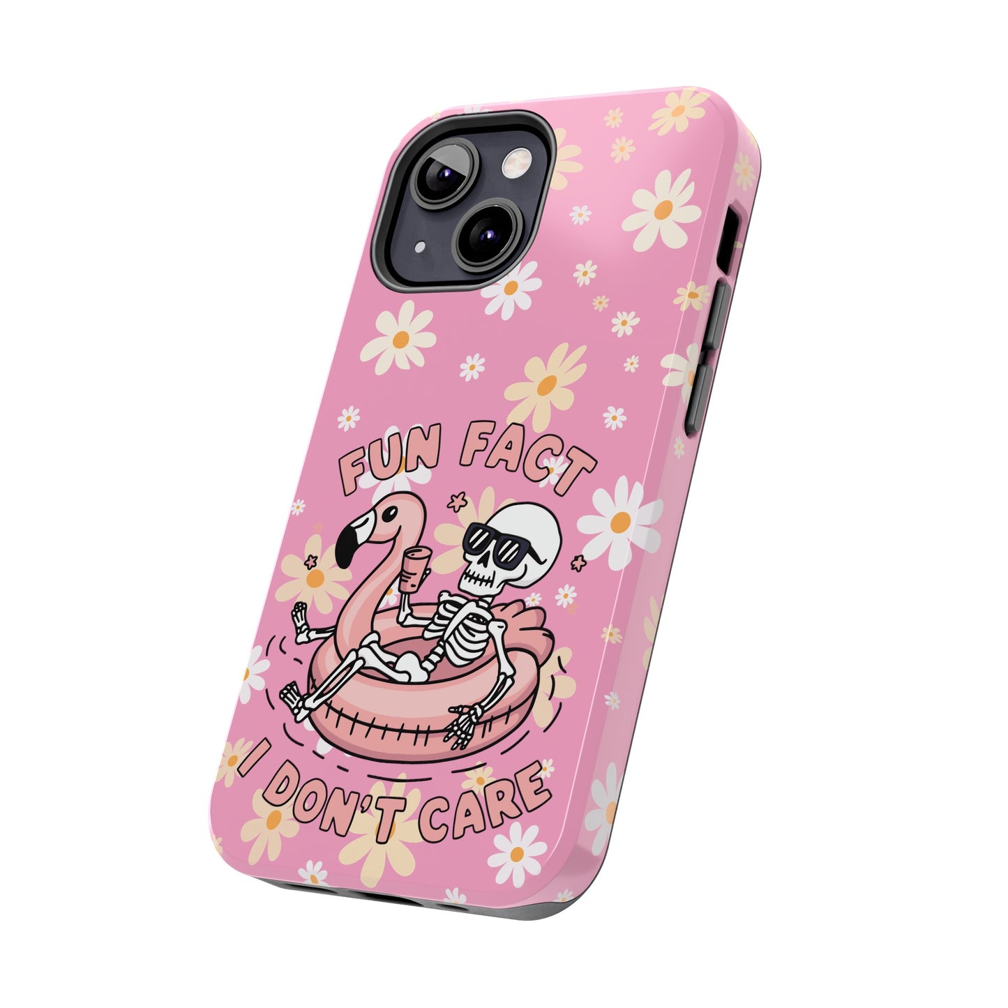 Fun Face I Dont Care  - Tough Phone Cases