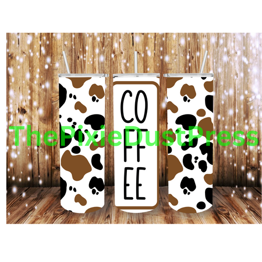 Cowprint Coffee -  20 oz Tumbler