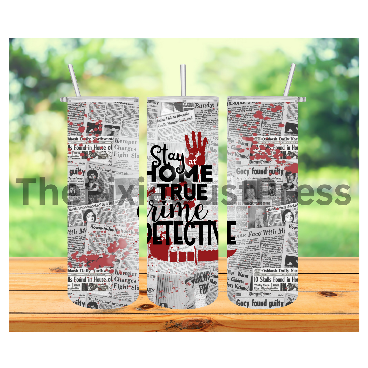 True Crime Stay At Home -  20 oz Tumbler